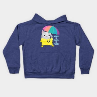 When it Rains, It Purrs! Kids Hoodie